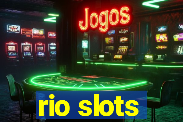 rio slots